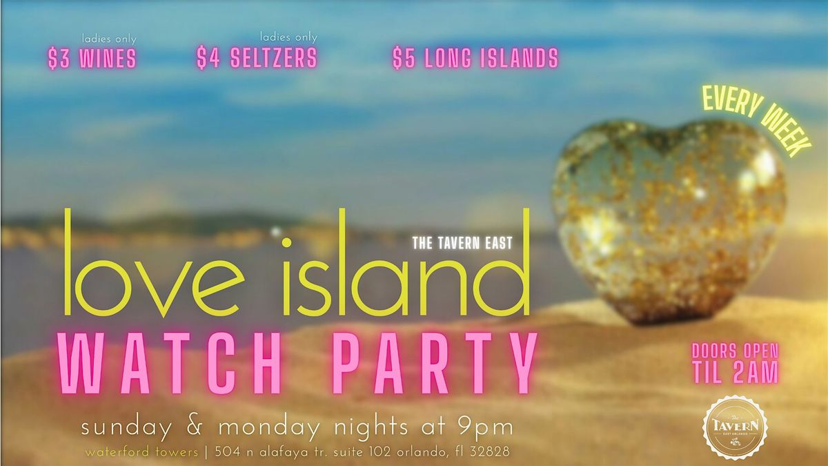 Love Island Live: Weekly Watch Party at The Tavern