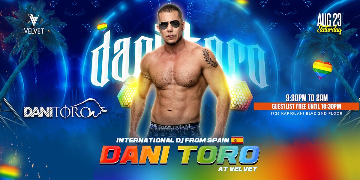 International DJ from Spain Dani Toro
