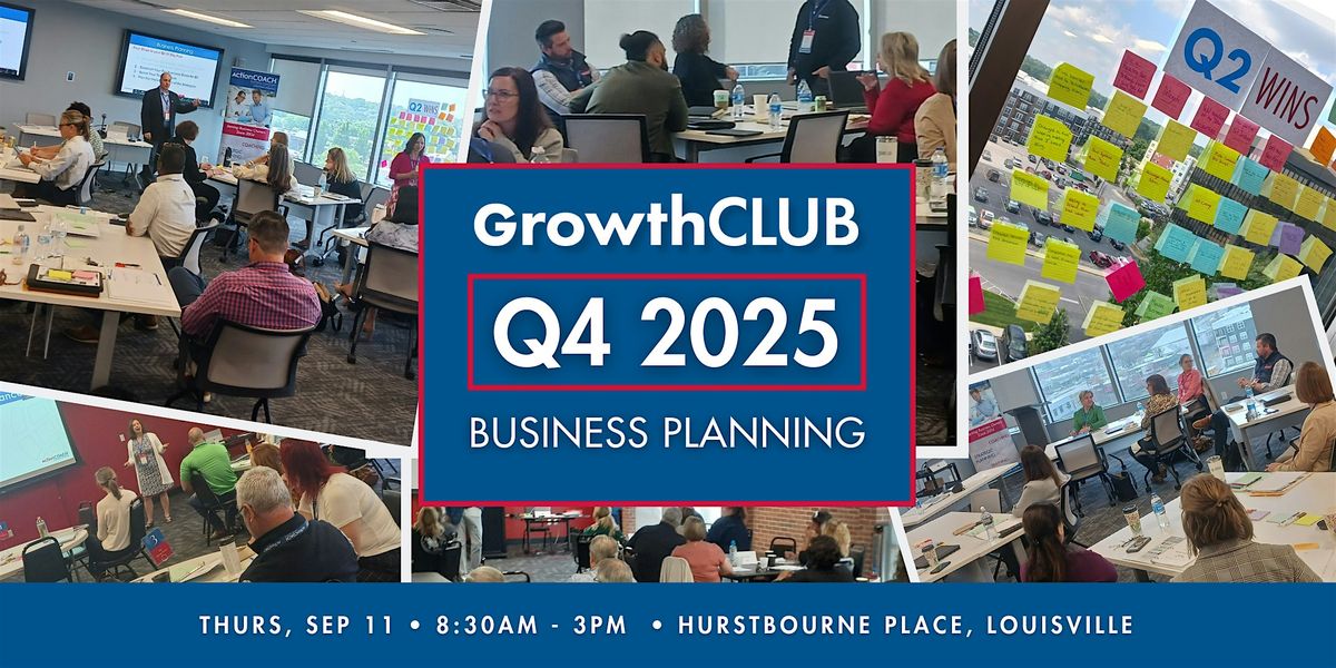 GrowthCLUB: Q4 Business Planning