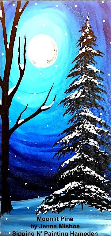 Moonlit Pine Sun January 19th 5:30pm $35