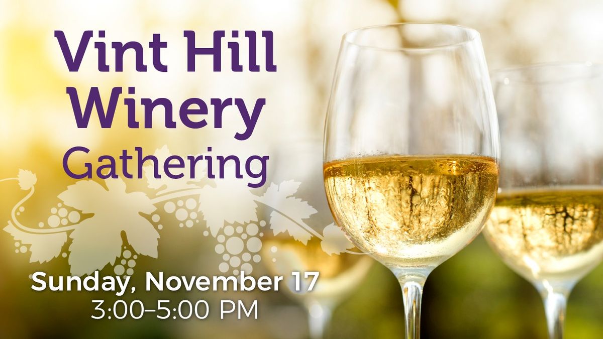 Vint Hill Winery Gathering