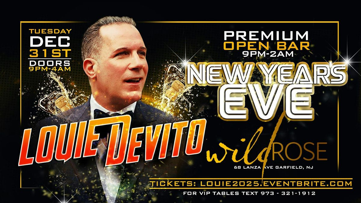 Louie DeVito's New Year's Eve Party @ Wild Rose!