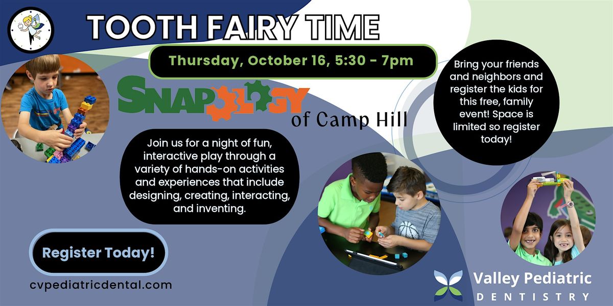 Tooth Fairy Time with Snapology of Camp Hill