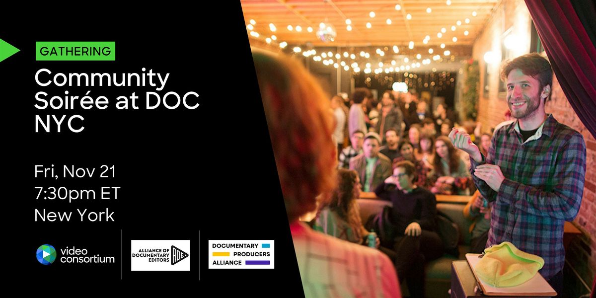 Community Soir\u00e9e at DOC NYC