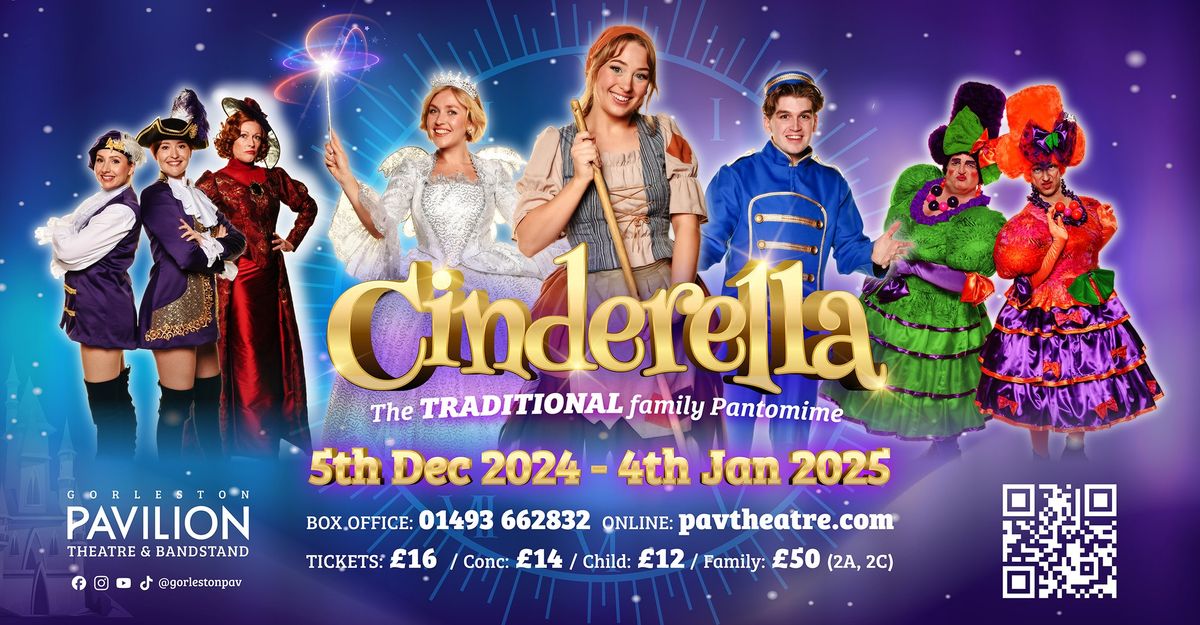 Cinderella - The Traditional Family Pantomime