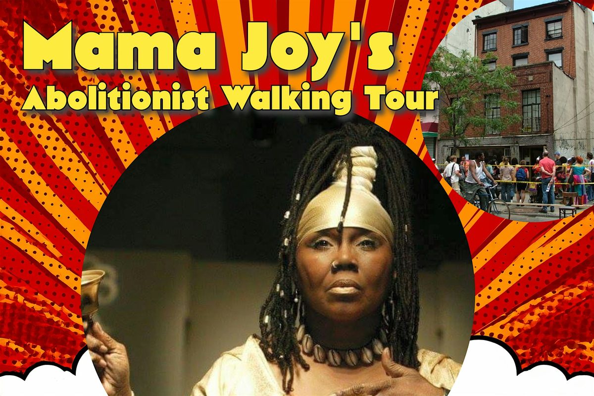 Mama Joy's Abolitionist Walking Tour