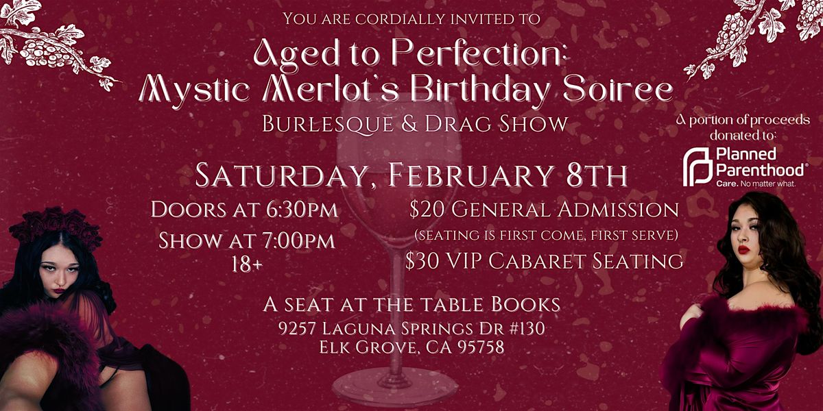 Aged to Perfection: Burlesque & Drag Show