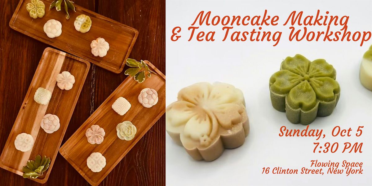 Mooncake Making Workshop paired with Tea & Sweets