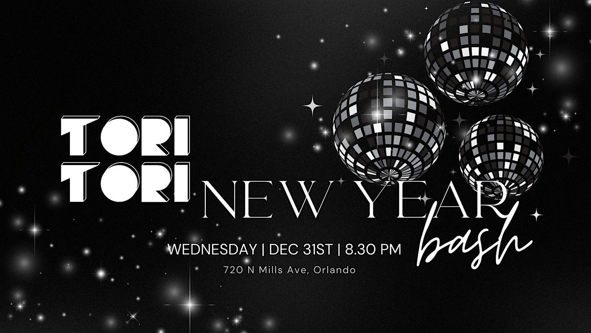 TORI TORI NYE BASH 2026