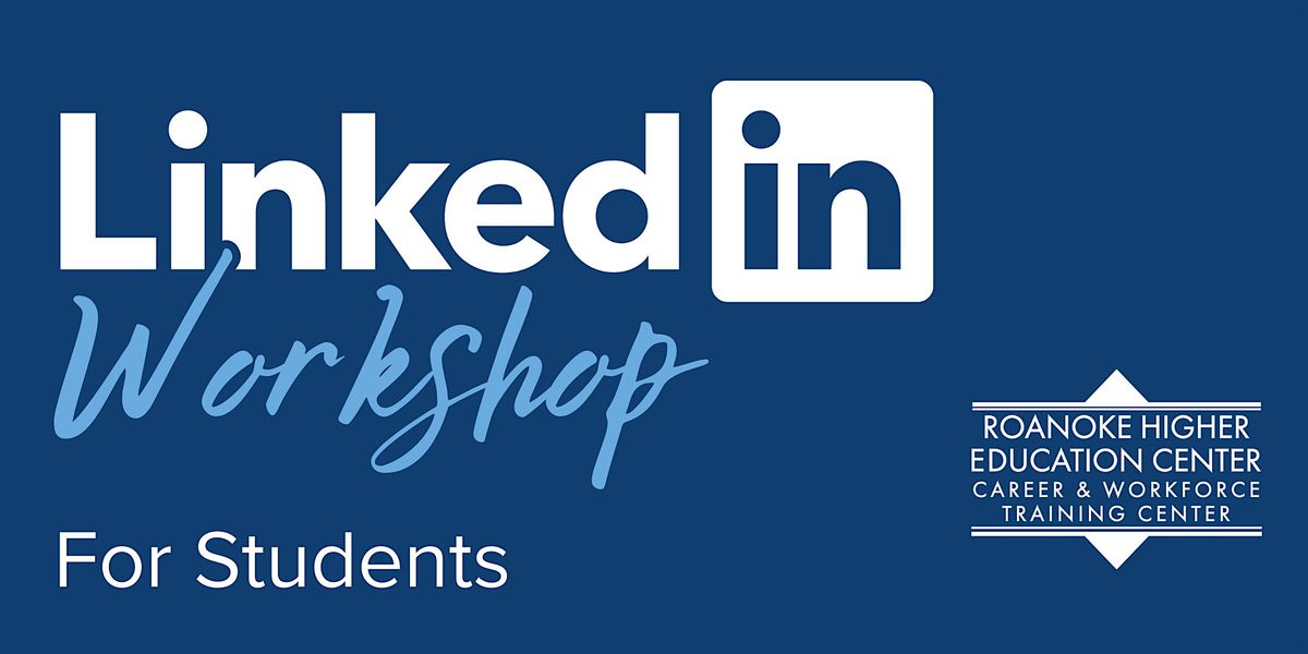 LinkedIn Workshop for Students