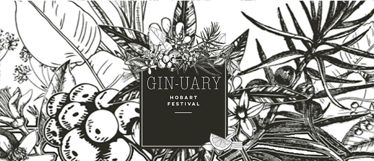 Gin-uary Hobart Gin Festival 2026