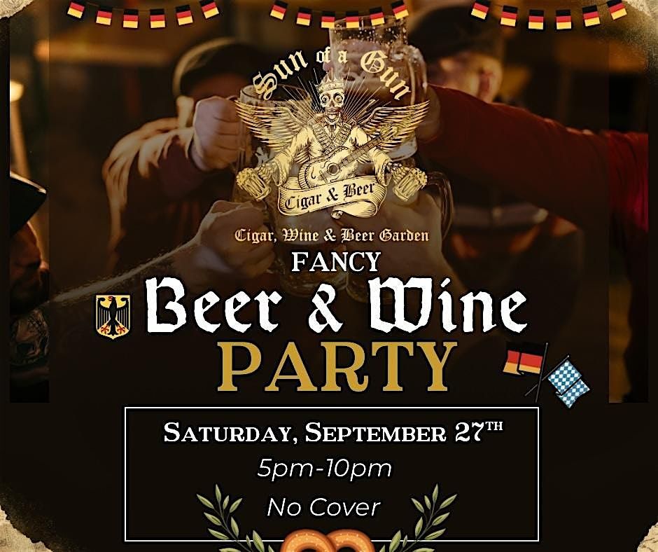 Fancy Beer & Wine Party