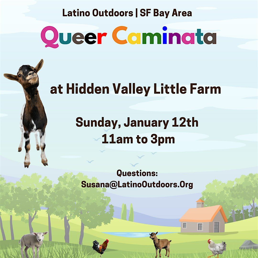 LO SF Bay Area | Queer Caminata: Hidden Villa Little Farm