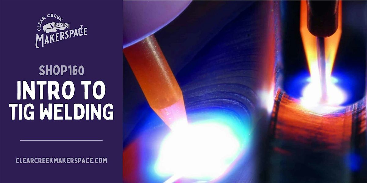 TIG Welding (GTAW) for Beginners