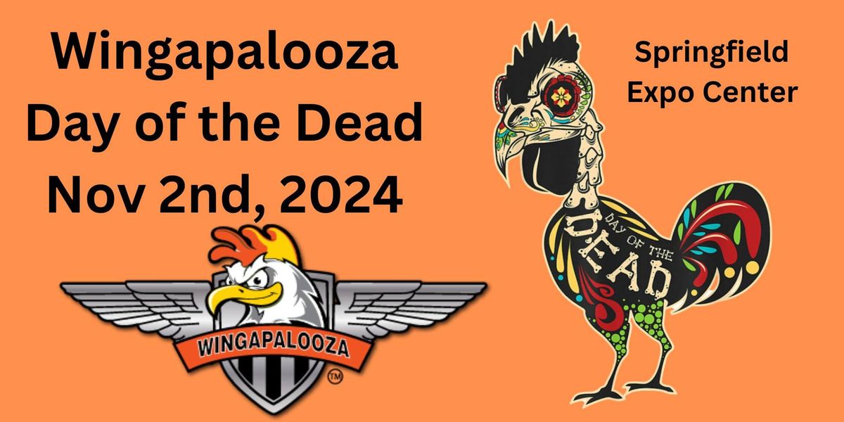 Wingapalooza 2024 Day of the Dead