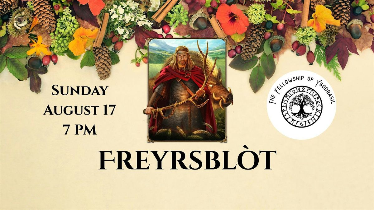 Freyrsbl\u00f2t with The Fellowship of Yggdrasil