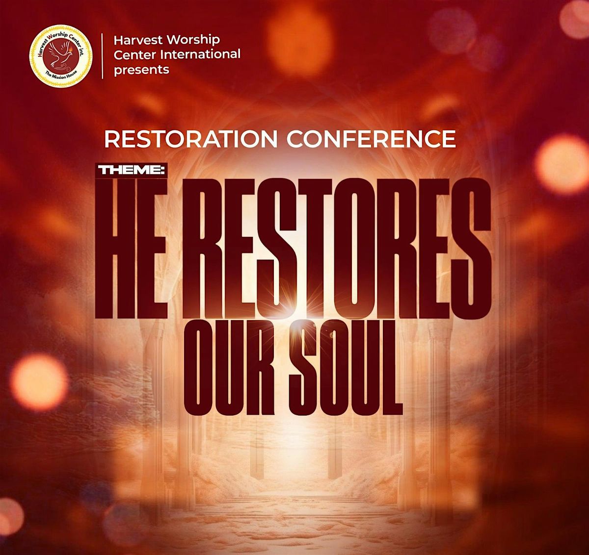 Restoration Conference 2025 "HE RESTORES OUR SOUL"