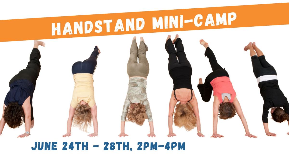 Handstand Mini-Camp (Week-Long)