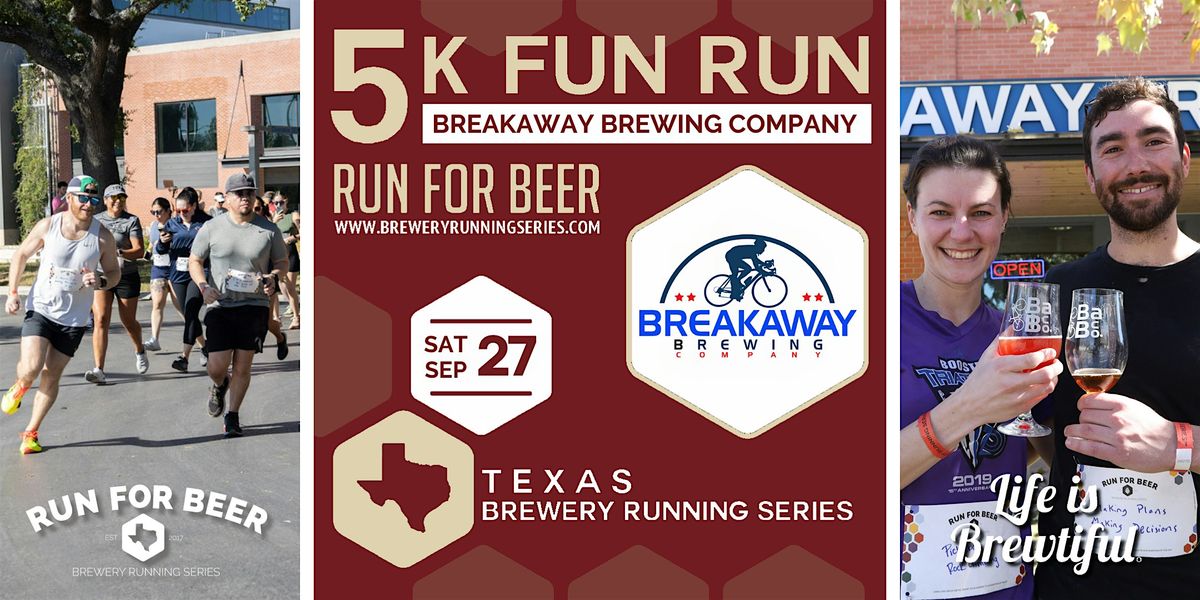 5k Beer Run x Breakaway Brewing | Texas Brewery Running Series