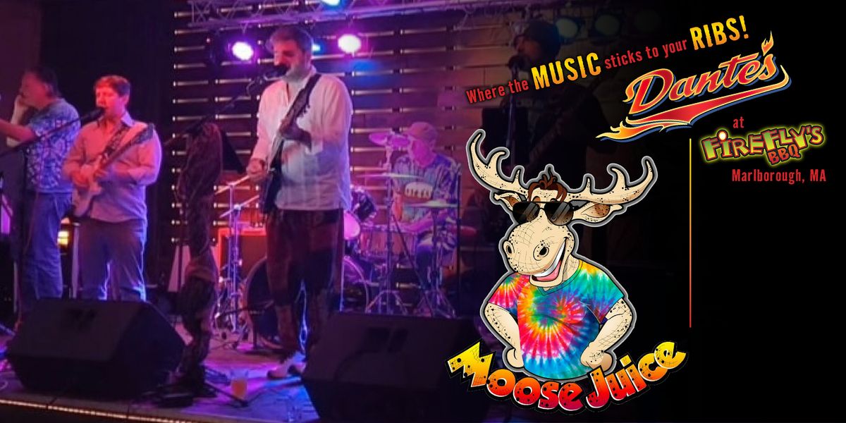 Moose Juice  at Dante\u2019s in Firefly\u2019s