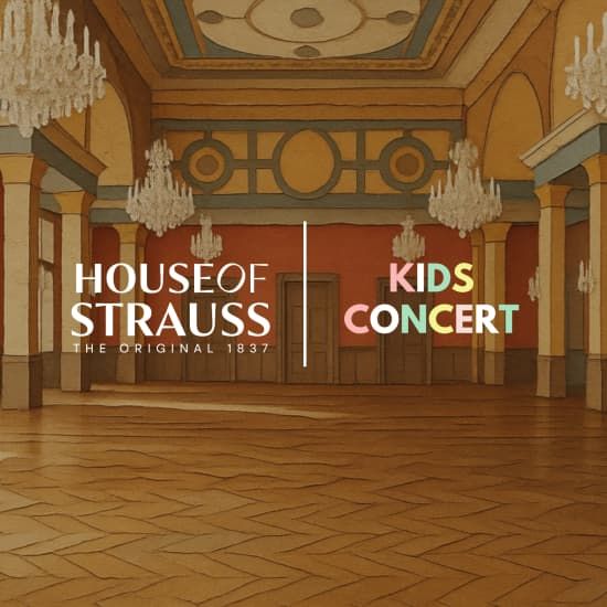 House of Strauss: Der Walzerk\u00f6nig \u2013  Interaktives Kinderkonzert