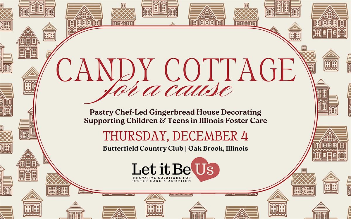 Candy Cottage for a Cause