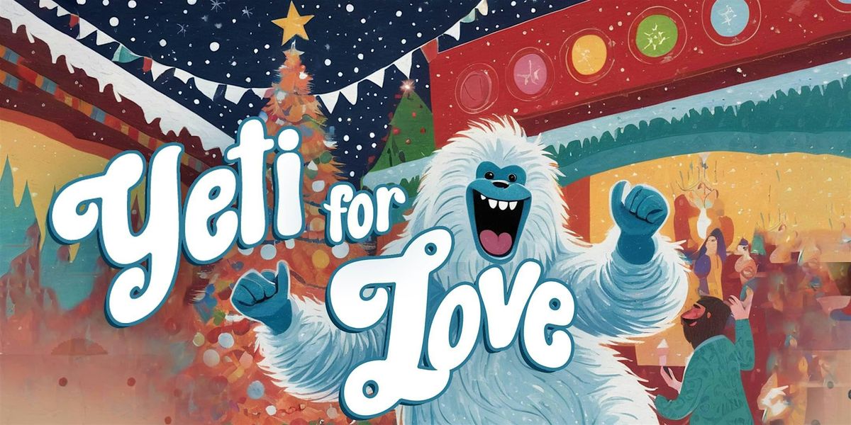 YETI FOR LOVE by Brian David Walker