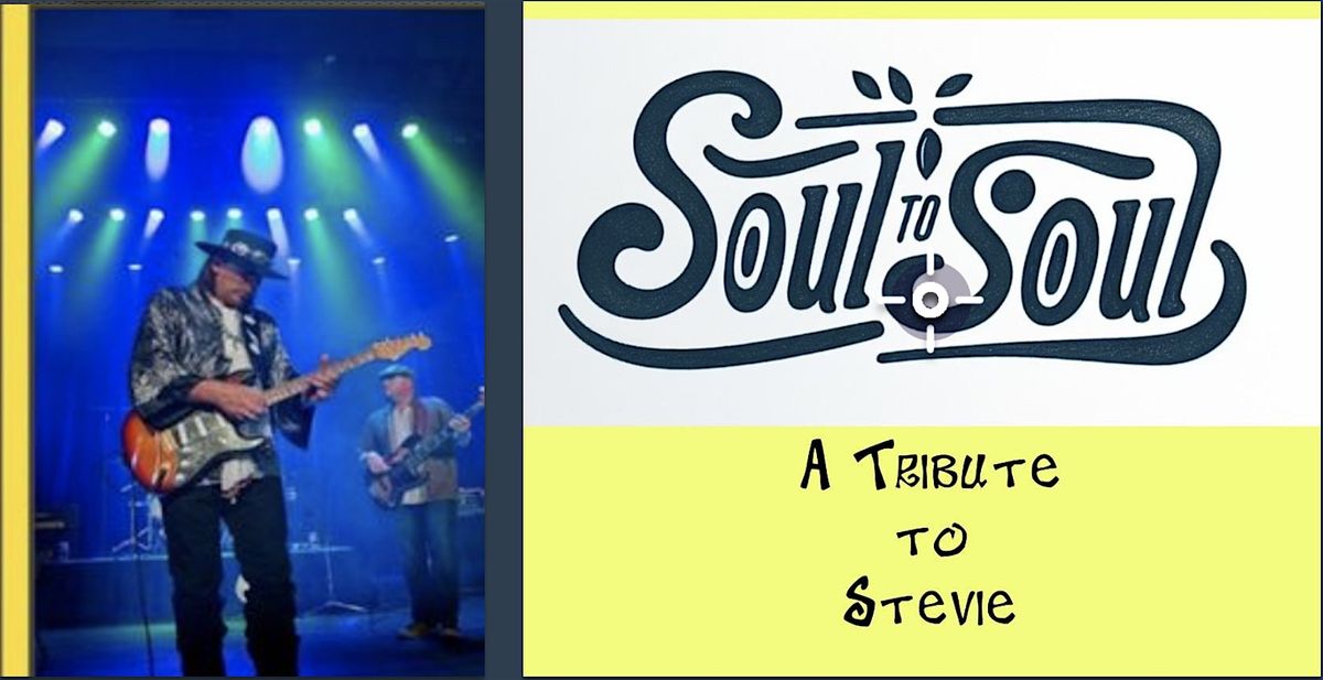 SRV TRIBUTE FEATURING THE "SOUL TO SOUL" BAND!