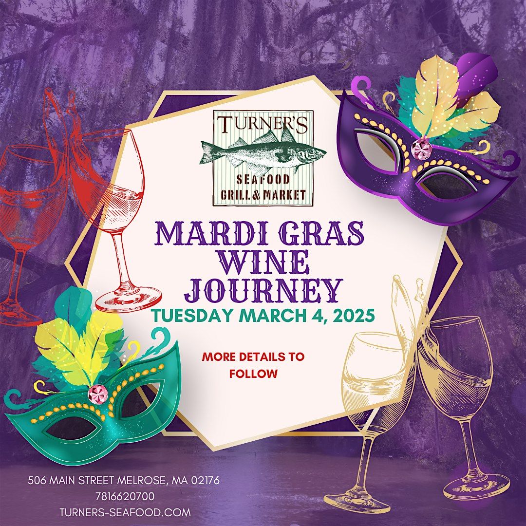 Turner's Melrose Mardi Gras Wine Journey