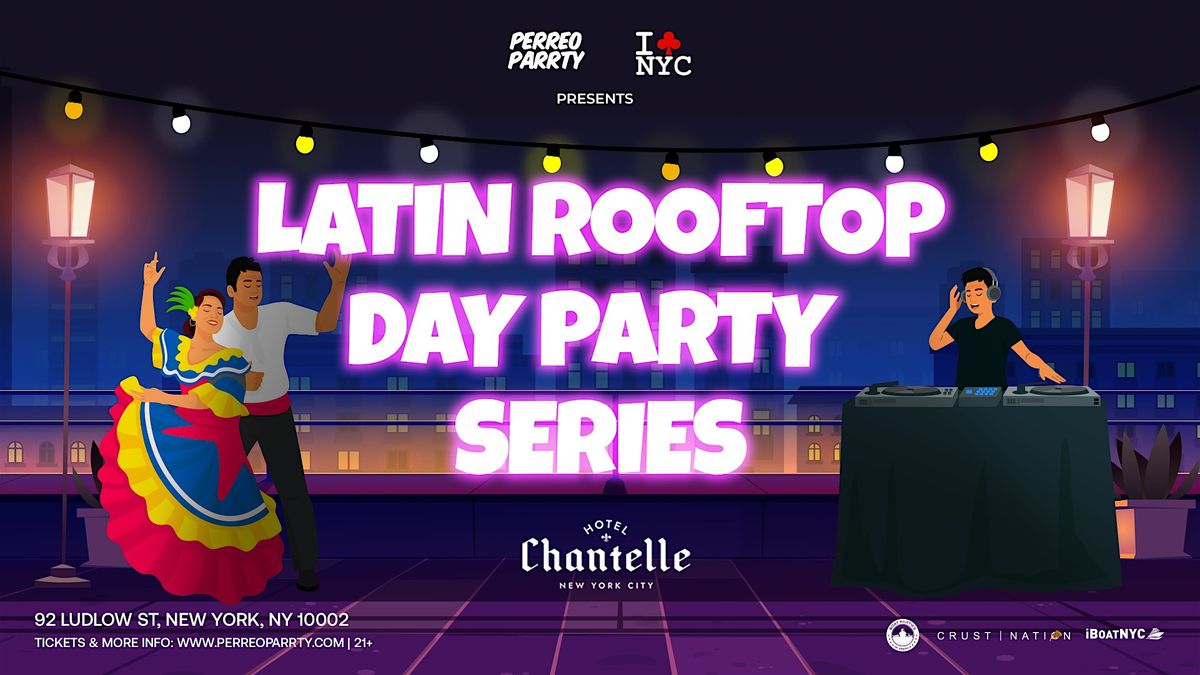 Latin & Reggeaton Rooftop Party NYC