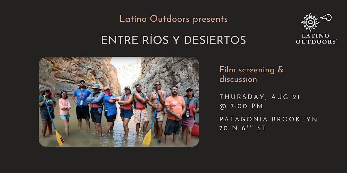 Yo Cuento: Entre R\u00edos y Desiertos - film screening & discussion