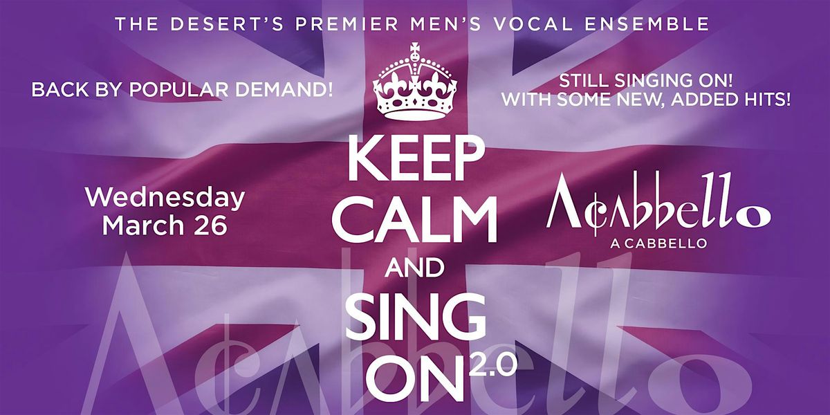 A Cabbello presents Keep Calm and Sing On 2.0!