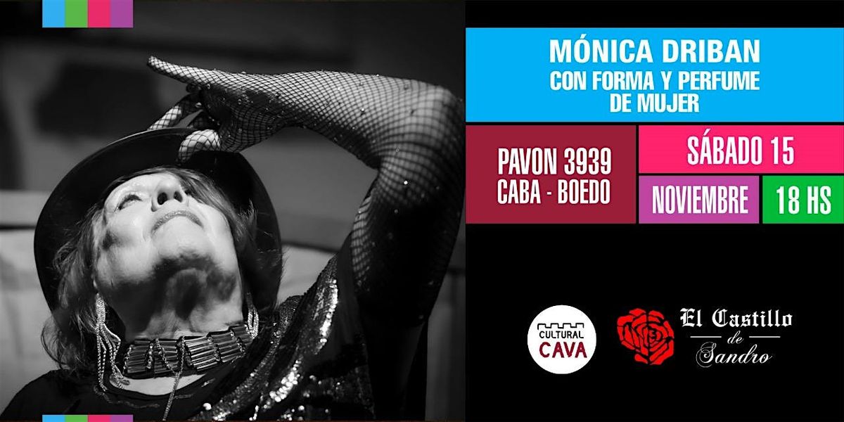 Con forma y perfume de mujer