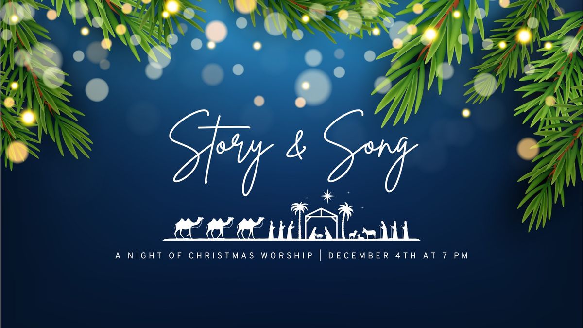 Story & Song: A Night of Christmas Worship