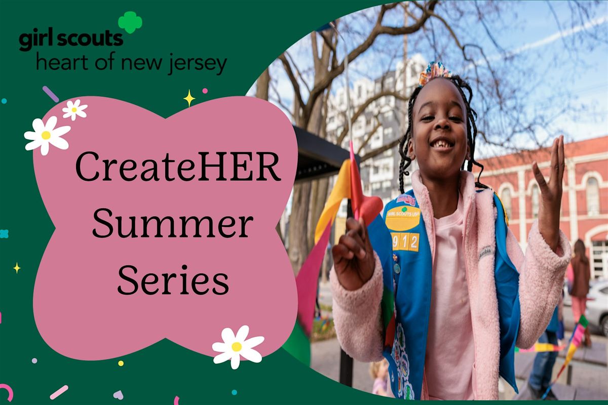 GSHNJ CreateHER Summer Session for 4th-8th Grades