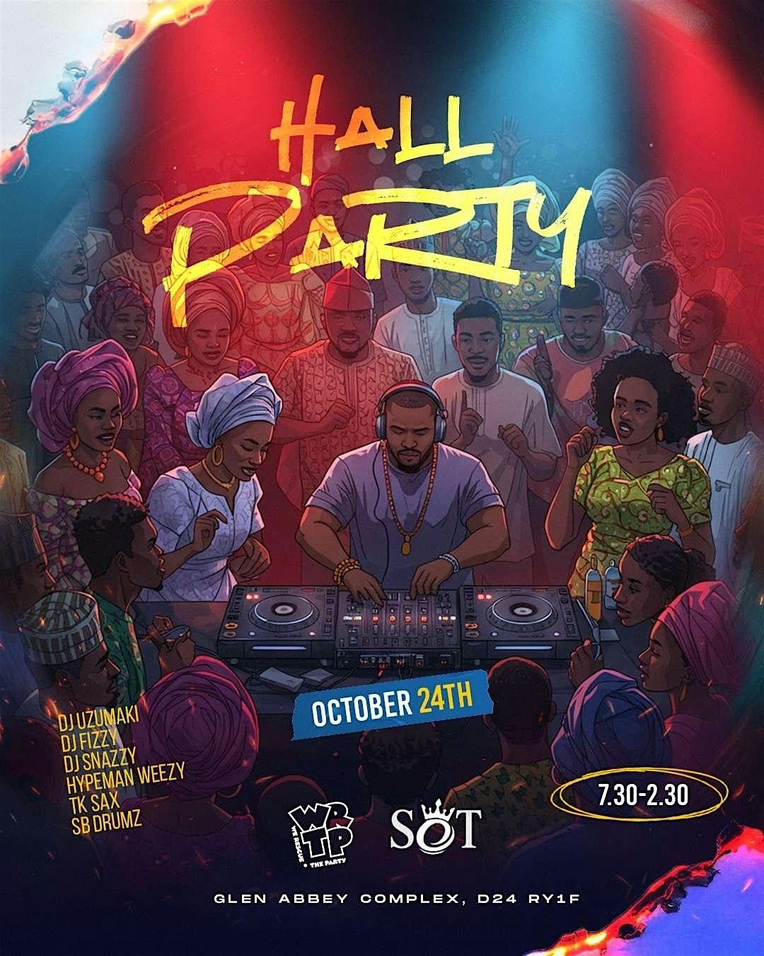 Trad Hall Party