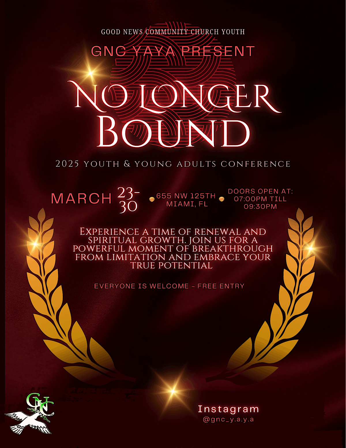 GNC Y.A.Y.A \u201cNo Longer Bound\u201d Youth & Young Adults Revival