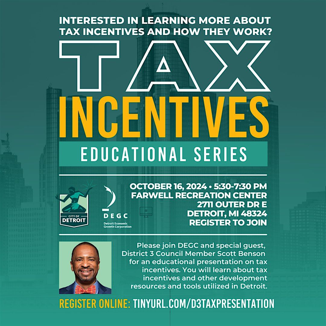 District 1 - Tax Incentive Presentation