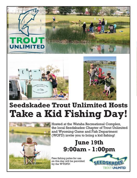 Take A Kid Fishing Day with Seedskadee TU and Wyoming Game & Fish Department