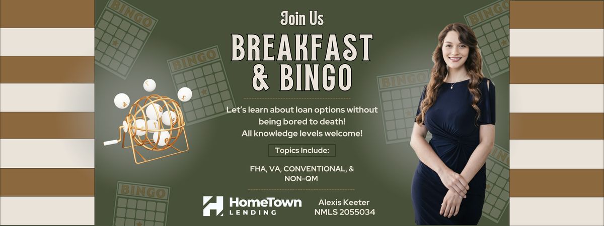 Breakfast and Bingo with HomeTown Lending