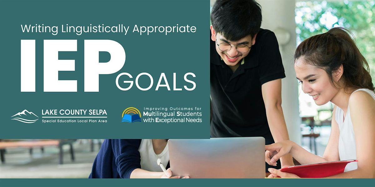 Writing Linguistically Appropriate IEP Goals