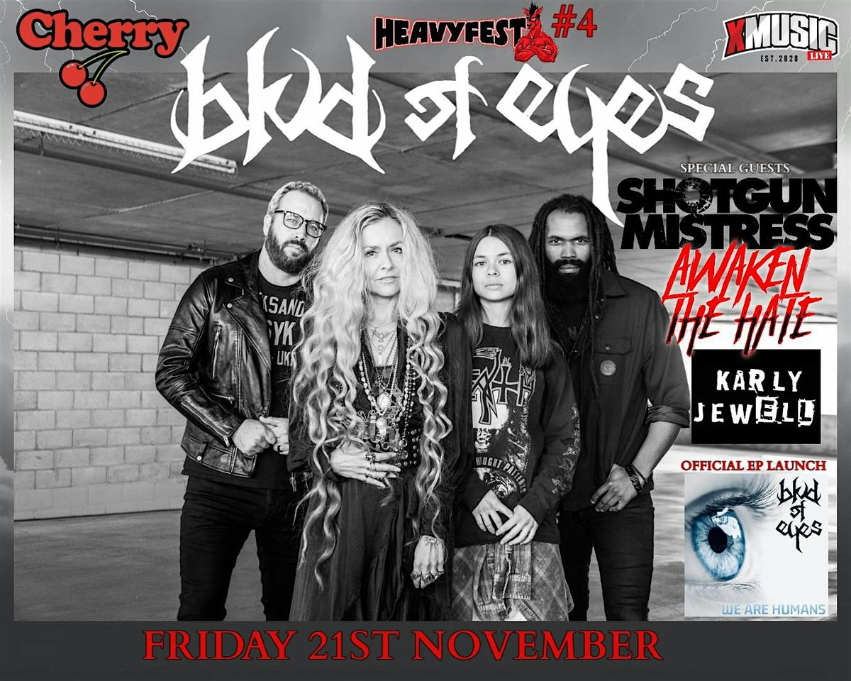 Heavy Fest #4 w\/ BLVD Of EYES (usa) Cherry Bar, FRI NOV 21st