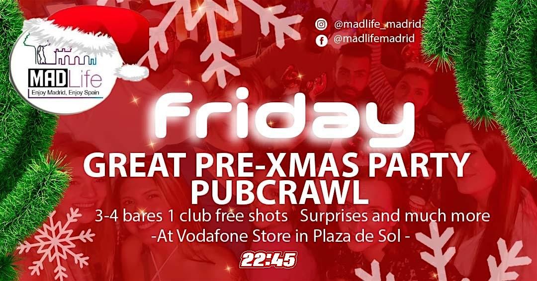 Friday International PRE-XMAS Meeting & Party Pubcrawl!