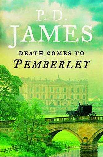 Death Comes to Pemberley by P.D. James