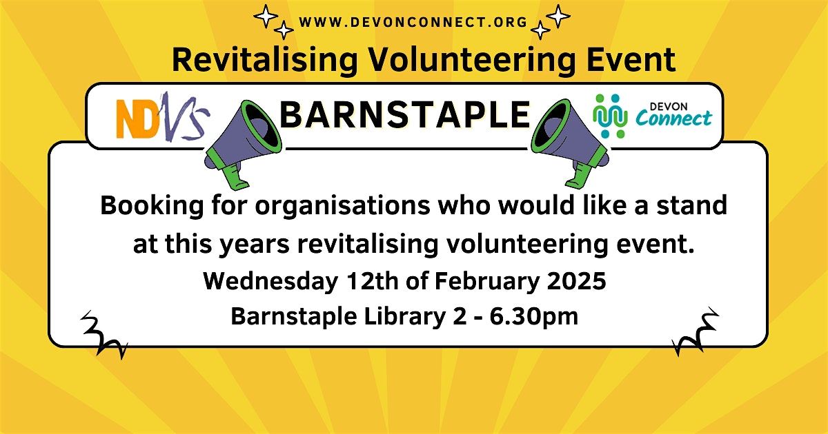 Barnstaple Revitalising Volunteer Event - VCS Organisations Booking Form