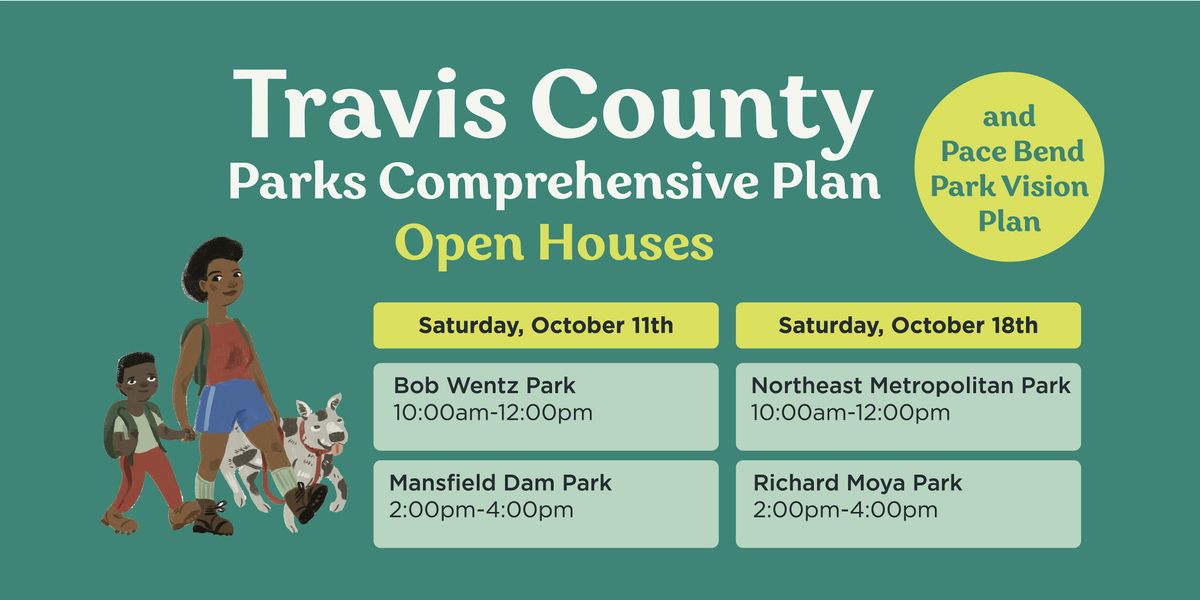 Travis County Parks Comprehensive Plan Open House - Mansfield Dam