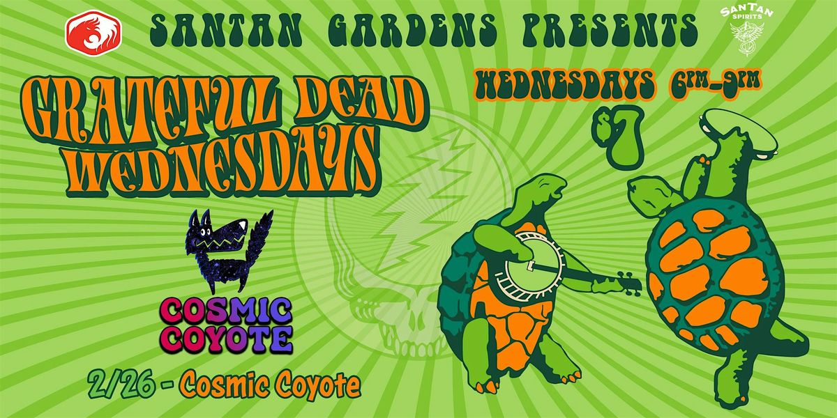 Grateful Dead Wednesday (Cosmic Coyote)