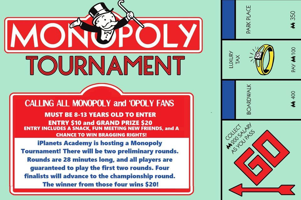 ANY Children 8-13 Years, Come Join Us: $10 Monopoly Tournament