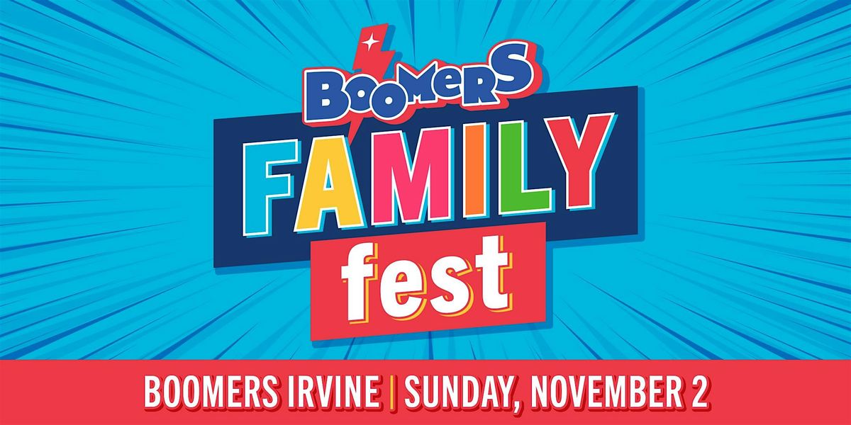 Boomers Irvine Family Fest