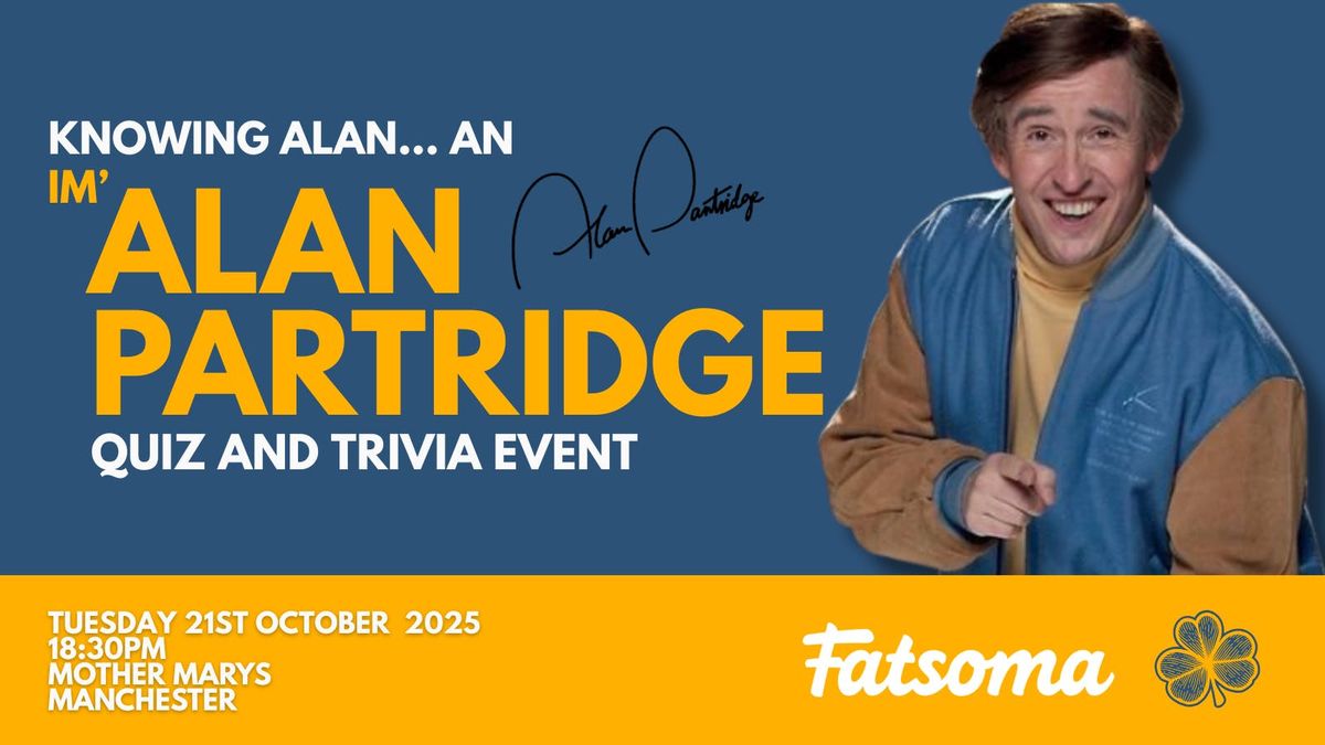 I'M ALAN PARTRIDGE (QUIZ AND TRIVIA NIGHT) 